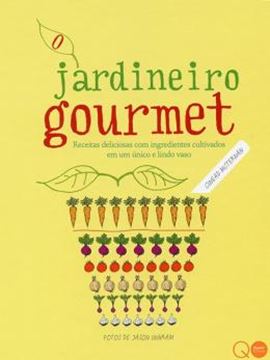 Imagem de JARDINEIRO GOURMET, O 