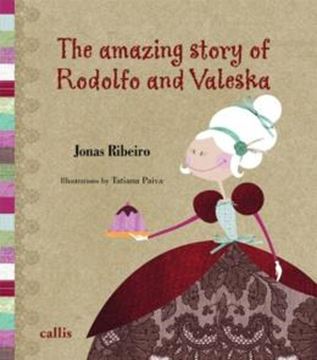Imagem de THE AMAZING STORY OF RODOLFO AND VALESKA