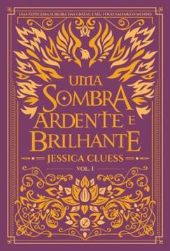 Imagem de SOMBRA ARDENTE E BRILHANTE, UMA  - VOL. 1