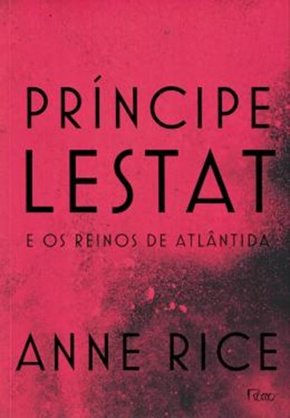 Picture of PRINCIPE LESTAT E OS REINOS DE ATLANTIDA
