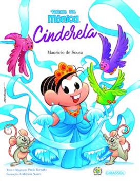 Imagem de TURMA DA MONICA GRANDES CLASSICOS - CINDERELA