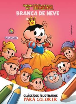 Imagem de TURMA DA MONICA CLASSICOS ILUSTRADOS PARA COLORIR - BRANCA DE NEVE
