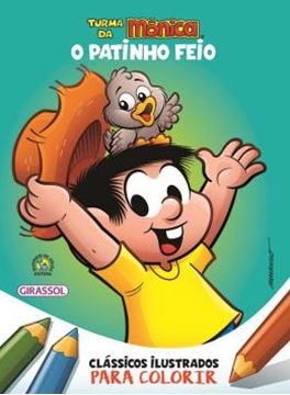 Imagem de TURMA DA MONICA CLASSICOS ILUSTRADOS PARA COLORIR - O PATINHO FEIO