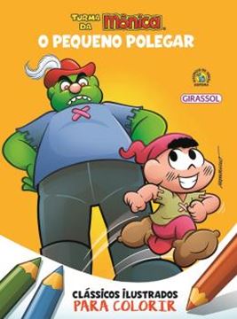 Imagem de TURMA DA MONICA CLASSICOS ILUSTRADOS PARA COLORIR - O PEQUENO POLEGAR
