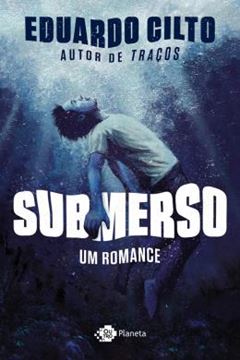 Imagem de SUBMERSO - UM ROMANCE