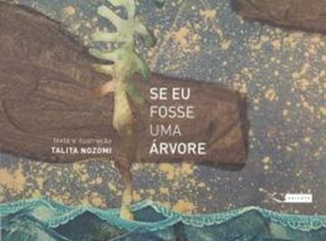 Imagem de SE EU FOSSE UMA ARVORE