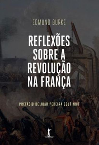 Picture of REFLEXOES SOBRE A REVOLUCAO NA FRANCA