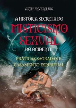 Imagem de HISTORIA SECRETA DO MISTICISMO SEXUAL DO OCIDENTE
