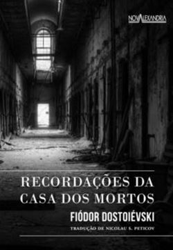 Imagem de RECORDACOES DA CASA DOS MORTOS - 3ª ED.
