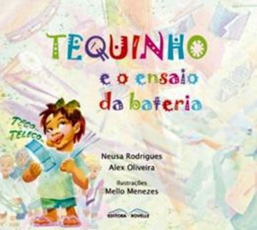 Imagem de TEQUINHO E O ENSAIO DA BATERIA