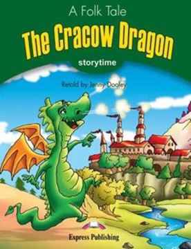 Imagem de THE CRACOW DRAGON - STORYTIME STAGE 3 - TEACHER´S EDITION WITH CROSS-PLATFORM APP