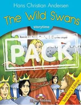 Imagem de THE WILD SWANS - STORYTIME STAGE 1 - TEACHER´S EDITION WITH DIGIBOOK APP