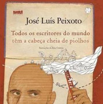 Imagem de TODOS OS ESCRITORES DO MUNDO TEM A CABECA CHEIA DE PIOLHOS
