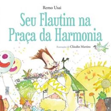 Imagem de SEU FLAUTIM NA PRACA DA HARMONIA