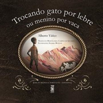 Imagem de TROCANDO GATO POR LEBRE OU MENINO POR VACA