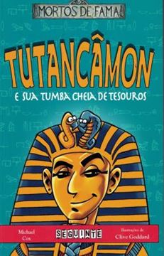 Imagem de TUTANCAMON E A SUA TUMBA CHEIA DE TESOUROS