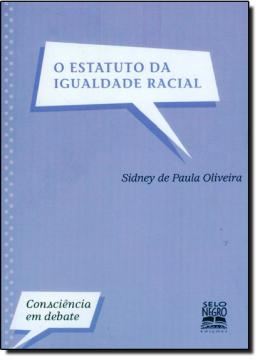 Imagem de O ESTATUTO DA IGUALDADE RACIAL