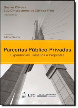 Imagem de PARCERIAS PUBLICO-PRIVADAS - EPERIENCIAS, DESAFIOS E PROPOSTAS