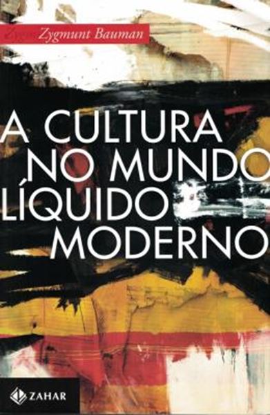 Picture of CULTURA NO MUNDO LIQUIDO MODERNO, A