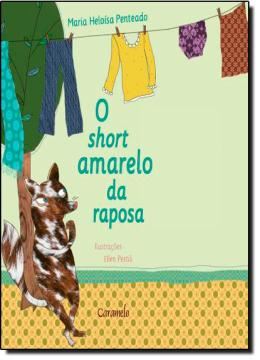 Imagem de SHORT AMARELO DA RAPOSA, O - NOVA ORTOGRAFIA