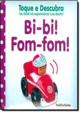Imagem de TOQUE E DESCUBRA - BI-BI! FOM-FOM!