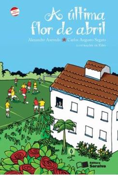 Imagem de ULTIMA FLOR DE ABRIL, A