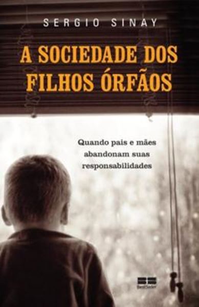 Picture of A SOCIEDADE DOS FILHOS ORFAOS - 2ªED.