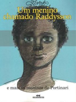 Imagem de UM MENINO CHAMADO RADDYSSON E MAIS OS MENINOS DE PORTINARI