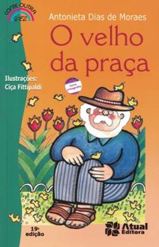 Imagem de VELHO DA PRACA, O