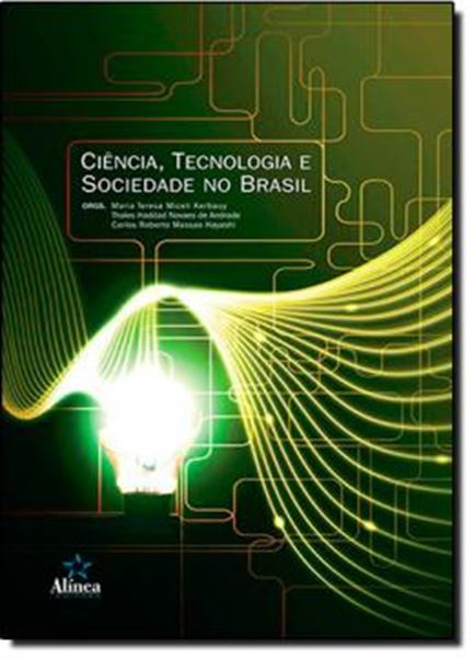 Picture of CIENCIA, TECNOLOGIA E SOCIEDADE NO BRASIL