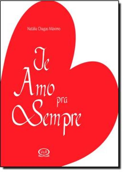 Picture of TE AMO PRA SEMPRE