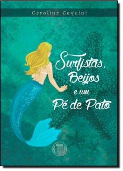 Picture of SURFISTAS, BEIJOS E UM PE DE PATO