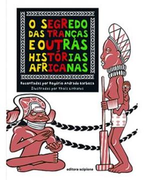 Imagem de SEGREDO DAS TRANCAS E OUTRAS HISTORIAS AFRICANAS, O