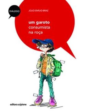 Imagem de UM GAROTO CONSUMISTA NA ROCA - 2ª ED