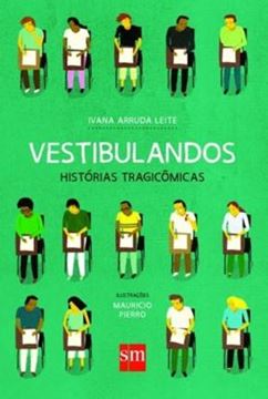 Imagem de VESTIBULANDOS - HISTORIAS TRAGICOMICAS