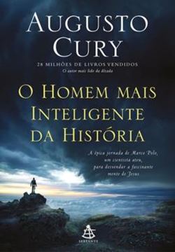 Imagem de HOMEM MAIS INTELIGENTE DA HISTORIA, O - A EPICA JORNADA DE MARCO POLO UM CIENTISTA ATEU PARA DESVENDAR A FASCINANTE MENTE DE JESUS