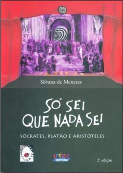 Picture of SO SEI QUE NADA SEI - SOCRATES PLATAO E ARISTOTELES