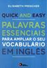 Picture of QUICK AND EASY - PALAVRAS ESSENCIAIS PARA AMPLIAR O SEU VOCABULARIO EM INGLES