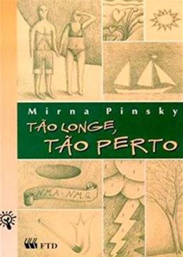 Imagem de TAO LONGE, TAO PERTO