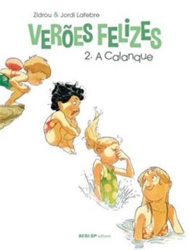 Imagem de VEROES FELIZES 2 - A CALANQUE