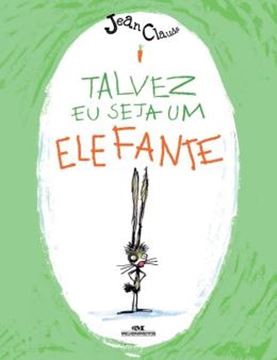 Imagem de TALVEZ EU SEJA UM ELEFANTE