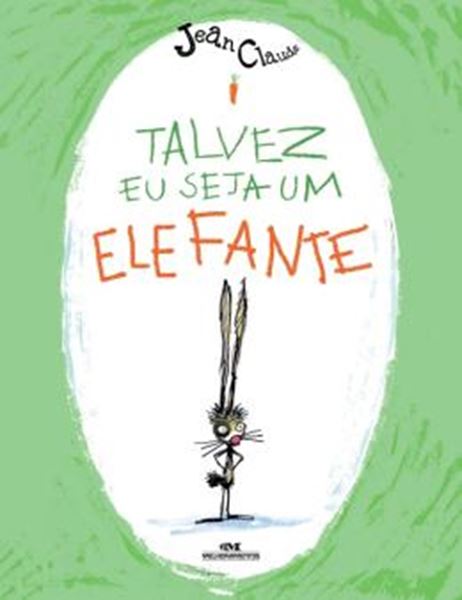 Picture of TALVEZ EU SEJA UM ELEFANTE