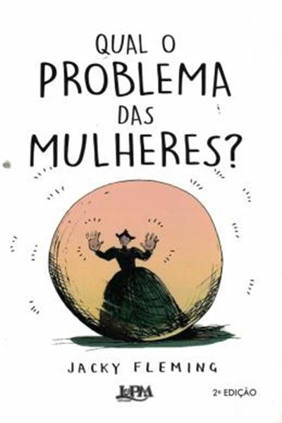Picture of QUAL O PROBLEMA DAS MULHERES?