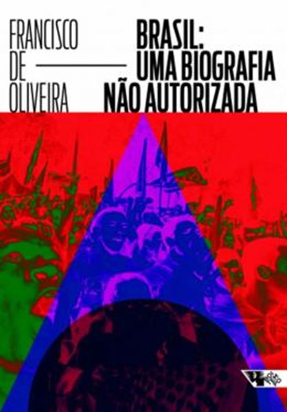 Picture of BRASIL - UMA BIOGRAFIA NAO AUTORIZADA