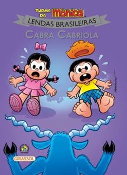 Imagem de TURMA DA MONICA LENDAS BRASILEIRAS - CABRA CABRIOLA