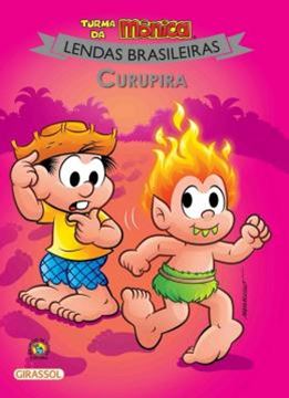 Imagem de TURMA DA MONICA LENDAS BRASILEIRAS - CURUPIRA