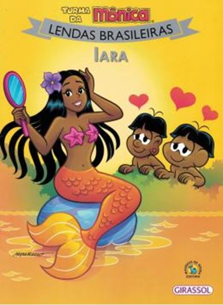 Picture of TURMA DA MONICA LENDAS BRASILEIRAS - IARA
