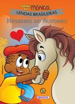Imagem de TURMA DA MONICA LENDAS BRASILEIRAS - NEGRINHO DO PASTOREIO