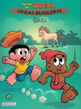 Imagem de TURMA DA MONICA LENDAS BRASILEIRAS - LENDAS BRASILEIRAS SACI