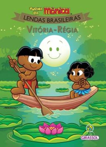 Picture of TURMA DA MONICA LENDAS BRASILEIRAS - VITORIA REGIA